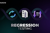 Regression Testing