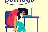 How to Overcome Stress and Burnout
