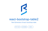 Design and Implement a Table Component based on React.js - Part 1