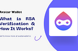 What is RSA verification?
