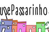 Pelas ruas de Passarinho