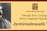JYOTIRINDRANATH TAGORE: TWENTY-FIVE COLLOTYPES FROM THE ORIGINAL DRAWINGS