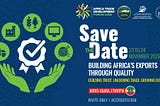 ATDF 2026 and Africa’s Trade Future: Why Standards Matter More Than Slogans
