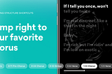Your favorite song chorus is just one tap away
