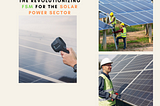 New Field Service Management App Targets Emerging Solar Power Sector