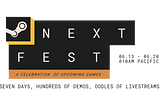 Steam Next Fest 2022: Games I’ve Tried and Recommend