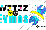 Wetez API Service for Evmos is now live!