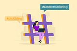 Add Some Hashtags To Energize Your #contentmarketing