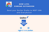 Now Live: Quiller -> NGP VAN + EveryAction Integration!