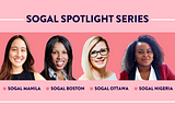 SoGal Chapter Lead Spotlight Series: Manila, Boston, Ottawa and Nigeria