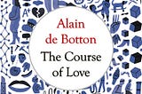 The Course of Love: A Book for You Who Curious about Marriage Life