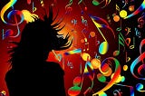 A colorful artistic image of a shaded and silhouetted person with long hair standing near dozens of colorful music notes. The person seems to be listening to music.