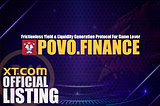 $POVO <> XT.com Marketing Partnership & Listing Announcement