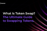 How to Swap Tokens Across Blockchains: Simple Steps