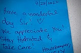 Handwritten sticky note from a Marriott housekeeper saying, “Have a wonderful day, Sir! We appreciate you! Stay hydrated and take care.” Signed: Housekeeper, Lovely