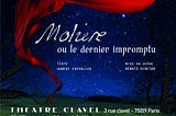 Le Dernier Impromptu : les galères d’être Molière