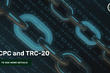 CPC and TRC-20