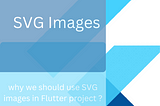 SVG images in Flutter