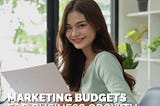 How to Make a Marketing Budget For Remarkably Successful Sales Impact