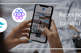 Effortlessly Integrate Tailwind CSS in React Native