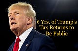 Trump’s Tax Return Are Now Public
