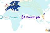 CoinCorner partners with Pouch to expand Send Globally service to the Philippines