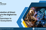 The Evolution of Direct Selling in the Digital Era: From Doorsteps to Digital Ecosystems