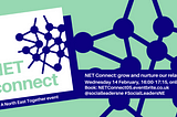 NET Connect 05 (February 2024): Grow and nurture our relationships