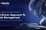 Navigating Crypto Chaos: AI-Driven Approach to Risk Management