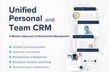 Clariti as a Unified Personal and Team CRM: A Modern Approach to Relationship Management