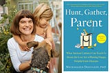 Book Review: Hunt, Gather, Parent