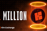 One Million $KIM
