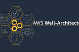 AWS Well-Architected Review