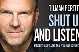 Tilman Fertitta Shut Up And Listen Book Summary