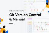 Why Do You Have to Learn and Use GIT?