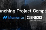 Memento Blockchain and Genesis Fund Services Launch Project Compass: A Blueprint for the Tokenized…
