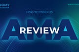 AMA review 25 October 2022