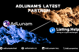 AdLunam Partners with Listing.Help to Fast-Track Web3 Projects to Major Exchange Listings