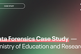 Data forensics case study — Ministry of Education and Research