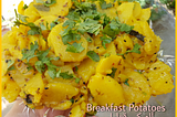 Breakfast Potatoes Desi Fusion!