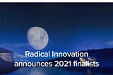 Radical Innovation Finalist