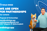 Walk Dogs are open for Partnerships!