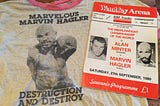 Marvelous Marvin Hagler Destruction and Destroy T-Shirt and the fight program from the Hagler-Minter championship fight in London in September 1980