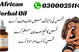 African Herbal oil in Islamabad