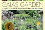 Book cover photo of Gaia’s Garden by Toby Hemenway.