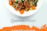 8 Week Custom Keto Diet Plan