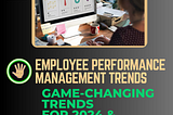 5 Emerging Trends In Performance Management.