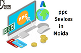 Best PPC services in Noida