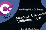 Working with Dates in C#