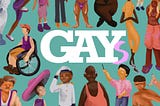 Homens gays dizem, homens gays ouvem.